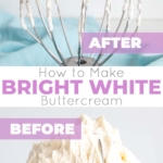 Learn how to make buttercream white with these simple tips & tricks! Perfect for wedding cakes and when you need a white buttercream base to start from. | livforcake.com